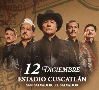 Los Tigres Del Norte - 12 Diciembre Estadio Cuscatlán San Salvador
